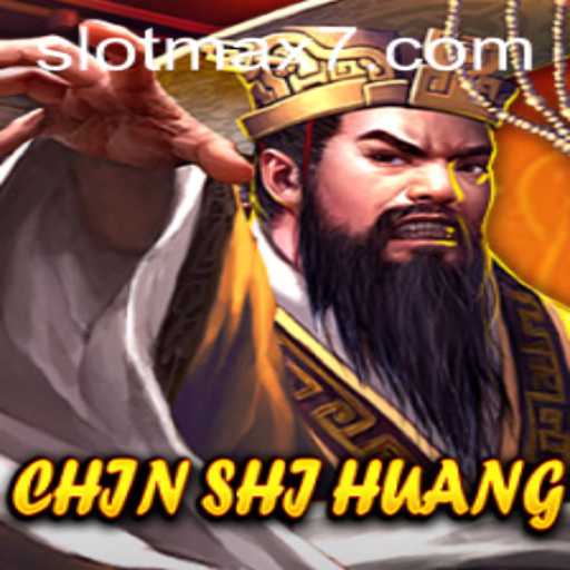 Immerse Yourself in the World of ChinShiHuang Slot Max