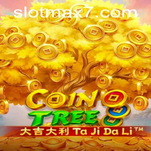 Mastering CoinTree: Slot Max Strategies and Gameplay