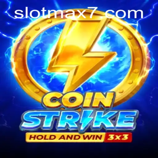 CoinStrike: Mastering the Slot Max Challenge