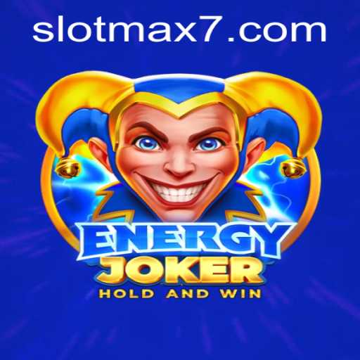 EnergyJoker: Unveiling the Thrilling World of Slot Max