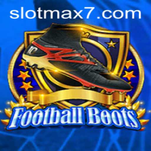 The Exciting World of FootballBoots: A Comprehensive Guide to Slot Max