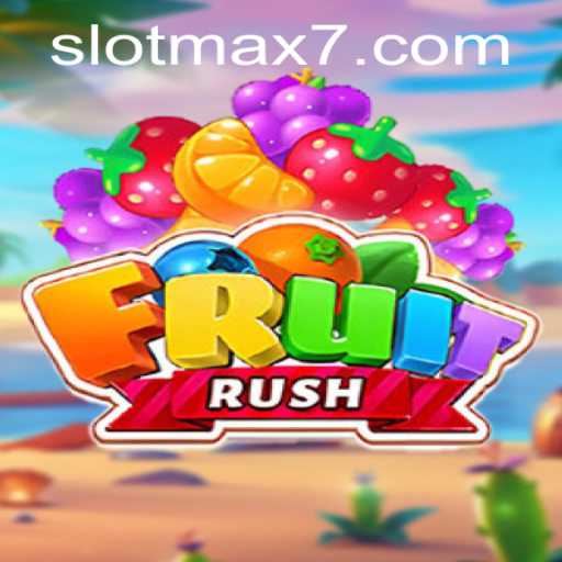 Exploring the Thrills of FruitRush: A Slot Max Adventure