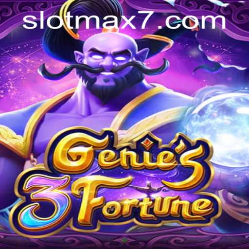 Discover the Magic of Genie3Fortune: Slot Max Guide