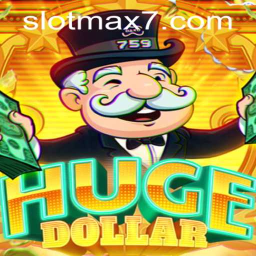 Discovering the Thrill of HugeDollar: A Deep Dive into the Slot Max Experience