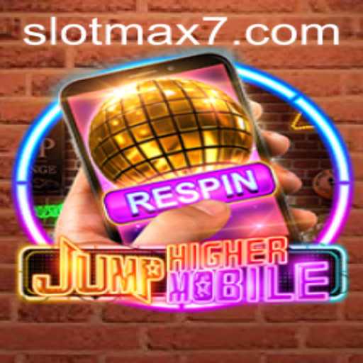 JumpHighermobile: The Ultimate Slot Max Adventure