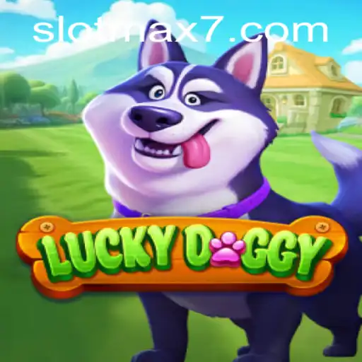 Exploring the Exciting World of LuckyDoggy: Slot Max