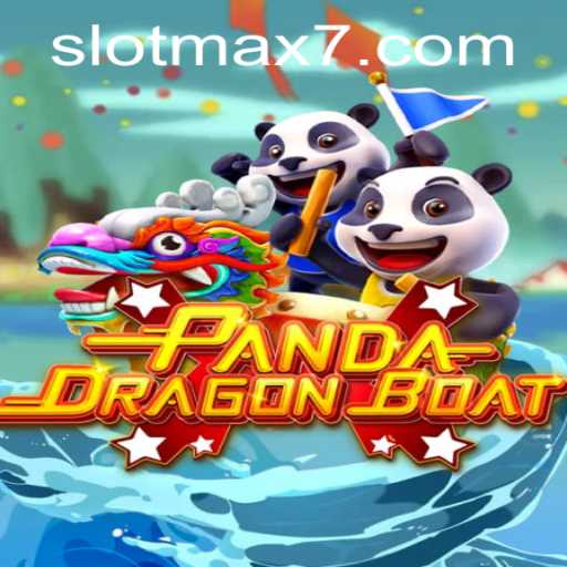 Experience the Thrilling World of PANDADRAGONBOAT: Slot Max Adventure