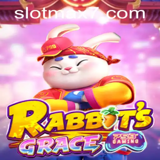 Exploring the Exciting World of RabbitsGrace Slot Max Game