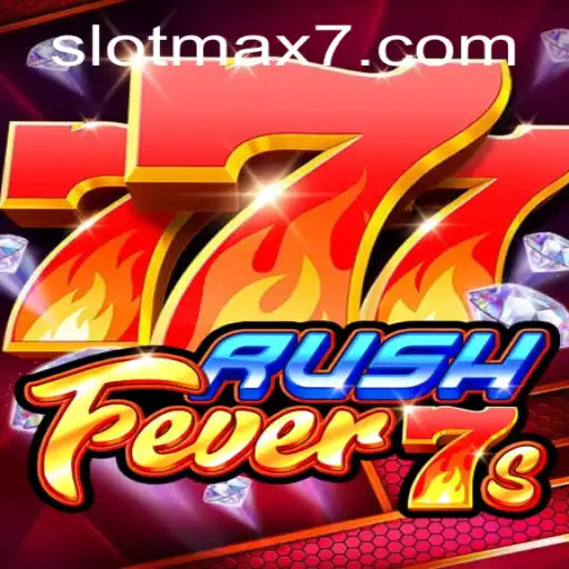 Exploring the Exciting World of RushFever7s: A Modern Slot Max Experience
