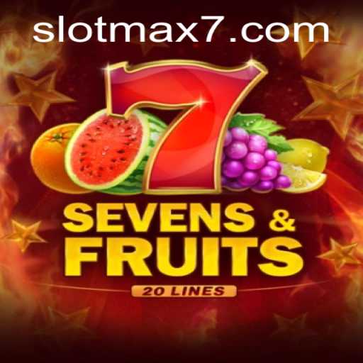 Discover the Exciting World of SevensFruits20: A Slot Max Game Experience
