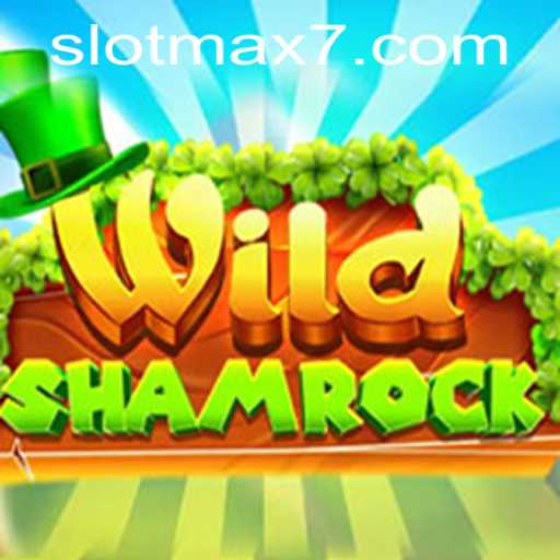 Explore the Enchanting World of WildShamrock Slot Max