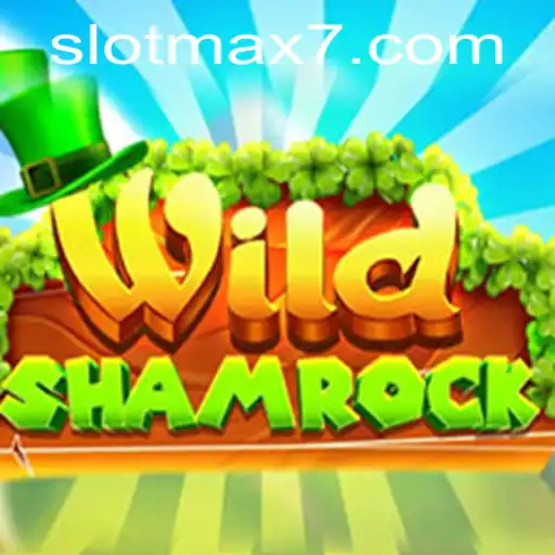 Explore the Enchanting World of WildShamrock Slot Max
